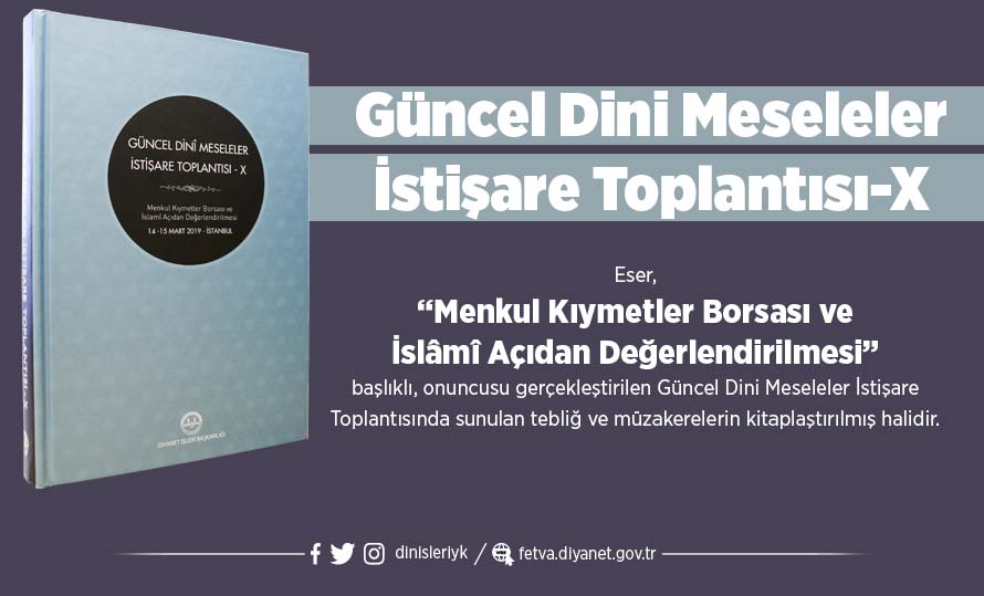 Güncel Meseleler İstişare Toplantısı-X