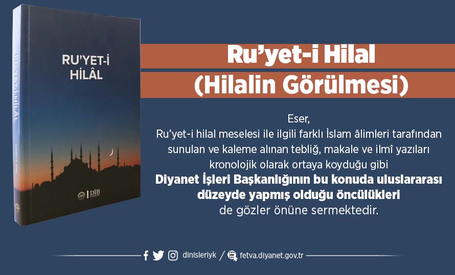 Ru’yet-i Hilal (Hilalin Görülmesi)