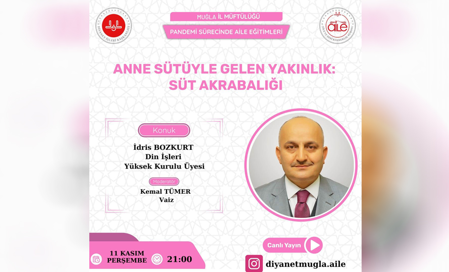 Din İşleri Yüksek Kurulu Üyesi İdris Bozkurt, Süt Akrabalığı konulu programlara katıldı