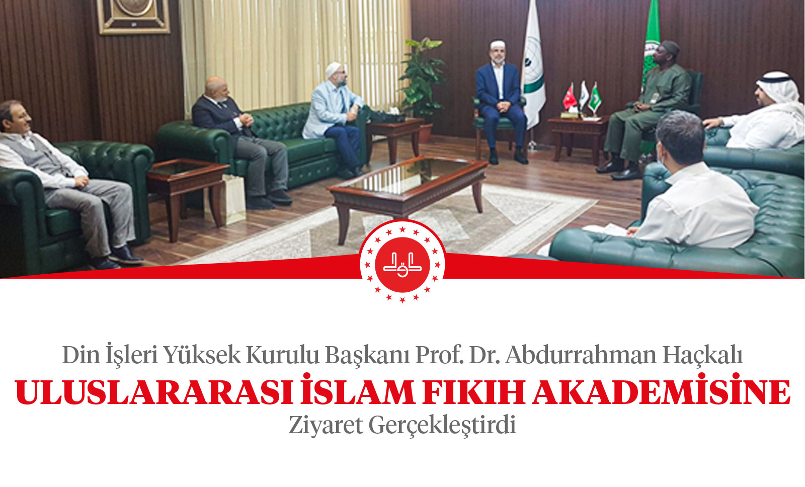 İslam İşbirliği Teşkilatı’na bağlı Uluslararası İslam Fıkıh Akademisine Ziyaret