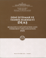 Dini İstismar ve Tedhiş Hareketi Deaş