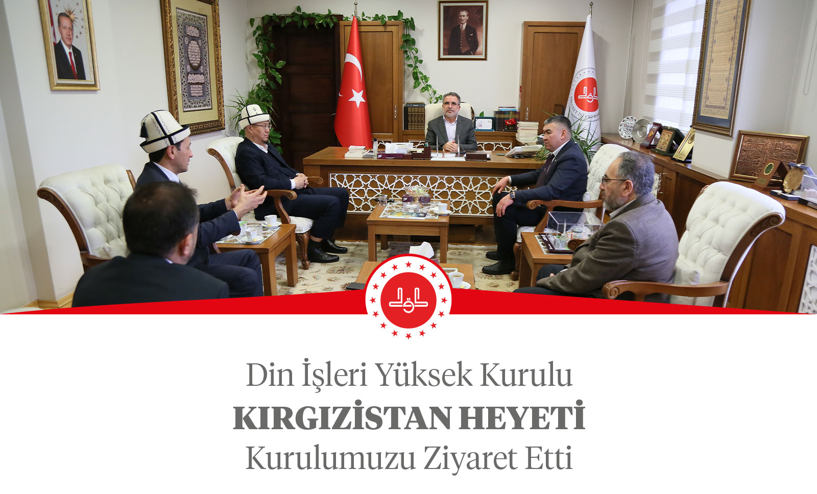 Kırgızistan Devlet Din Komisyonu Başkanı ve Beraberindeki Heyet Kurulumuzu ziyaret etti