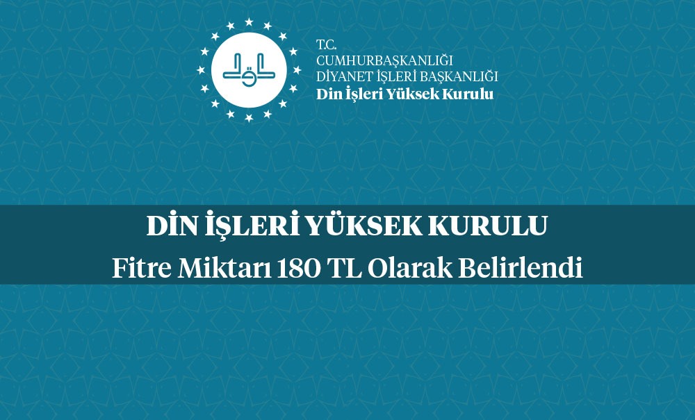 Din İşleri Yüksek Kurulu, 2025 yılı fitre miktarını açıkladı